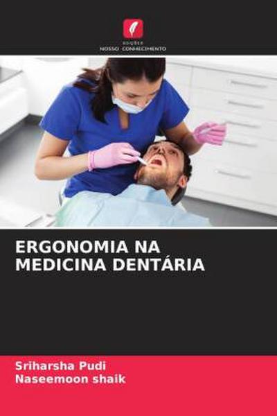 ERGONOMIA NA MEDICINA DENTÁRIA