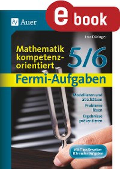 Fermi-Aufgaben - Mathematik kompetenzorientiert 56