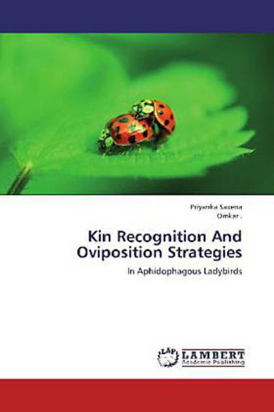 Kin Recognition And Oviposition Strategies