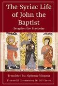 Syriac Life of John the Baptist