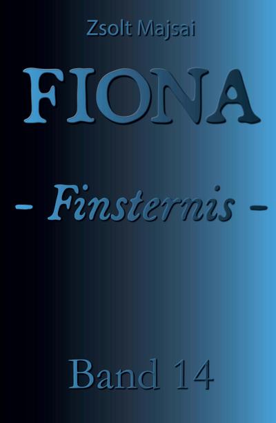 Fiona - Finsternis