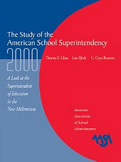 The Study of the American Superintendency, 2000