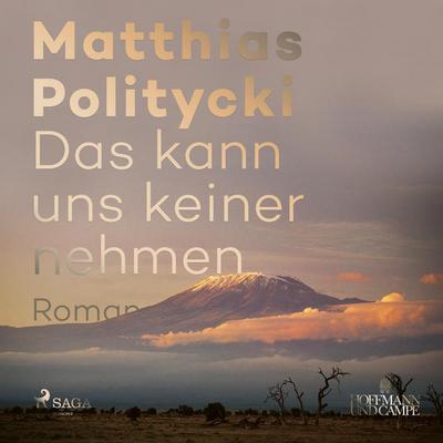 Das kann uns keiner nehmen, 1 Audio-CD, MP3