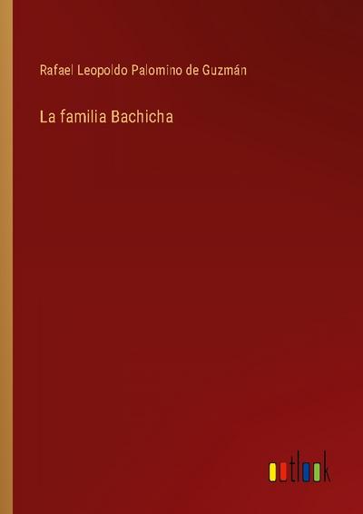 La familia Bachicha