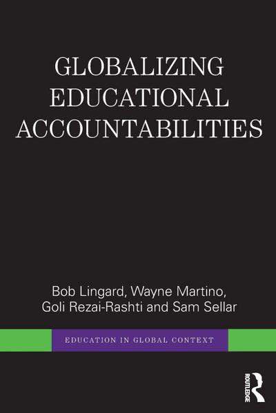 Globalizing Educational Accountabilities