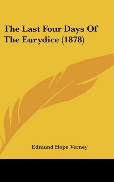 The Last Four Days Of The Eurydice (1878)