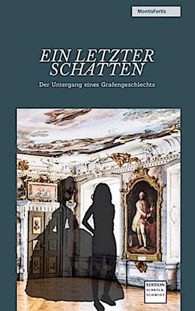 Ein letzter Schatten