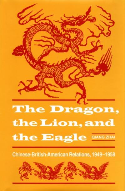 Dragon, the Lion, and the Eagle