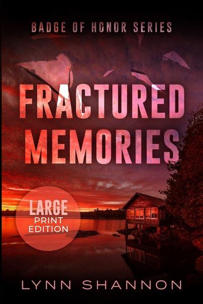 Fractured Memories