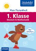 Mein Ferienblock 1. Klasse: Deutsch & Mathematik