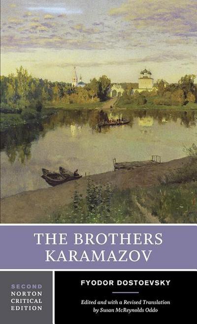 The Brothers Karamazov: A Norton Critical Edition - Fyodor Dostoevsky