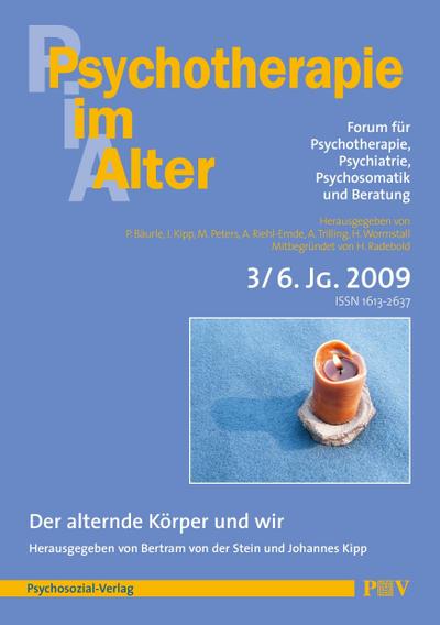 Psychotherapie im Alter Nr. 23: Der alternde Körper und wir, herausgegeben von Bertram von der Stein und Johannes Kipp