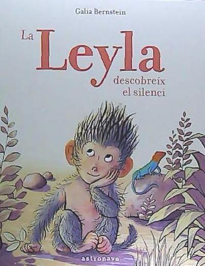 La Leyla descobreix el silenci