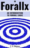 Forallx - An Introduction to Formal Logic