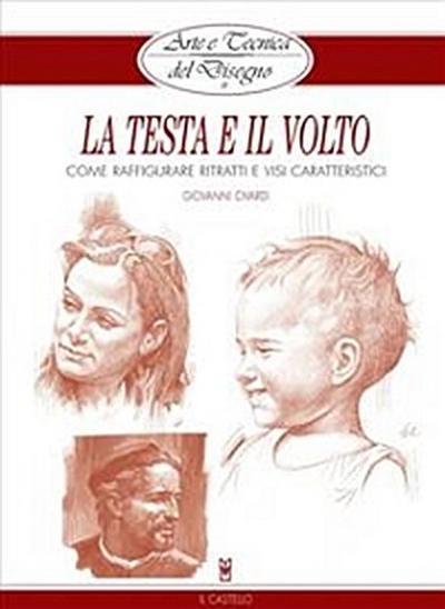 Arte e Tecnica del Disegno - 11 - La testa e il volto