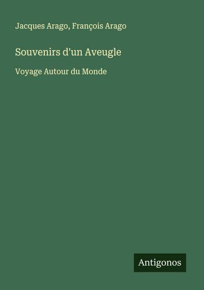 Souvenirs d’un Aveugle
