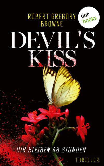 Devil’s Kiss - Dir bleiben 48 Stunden