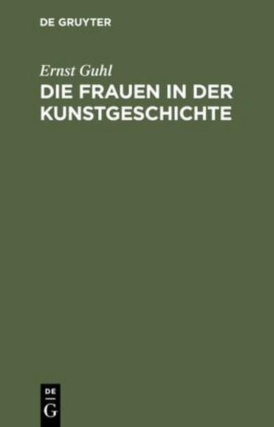 Die Frauen in der Kunstgeschichte