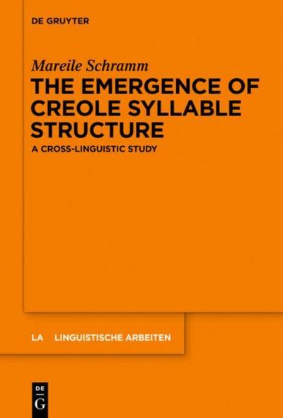 The Emergence of Creole Syllable Structure