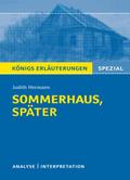 Sommerhaus, später von Judith Hermann.