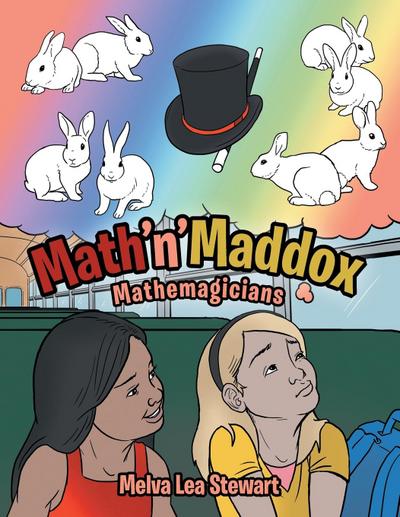 Math’n’Maddox: Mathemagicians