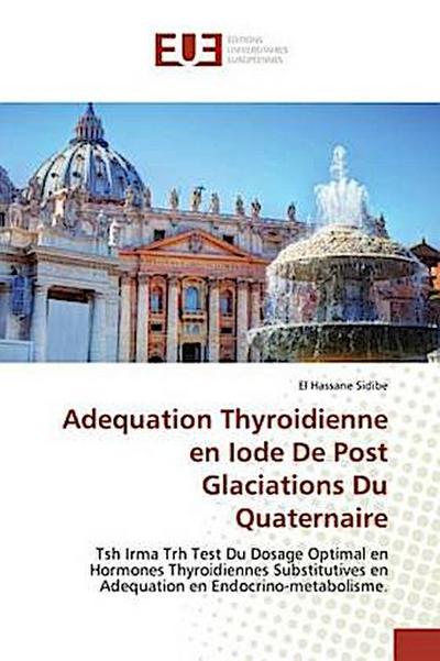 Adequation Thyroidienne en Iode De Post Glaciations Du Quaternaire