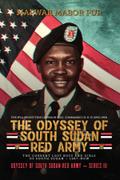 THE ODYSSEY OF SOUTH SUDAN RED ARMY