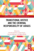 Transitional Justice and the Criminal Responsibility of Judges