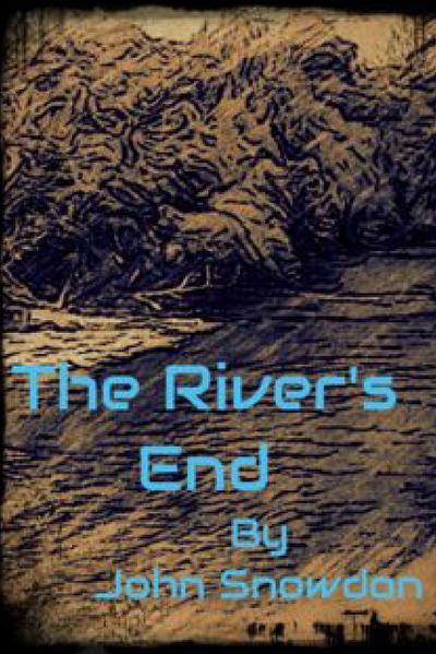 The River’s End