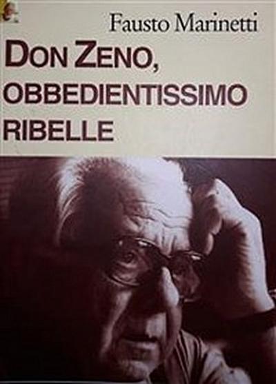 Don Zeno, Obbedientissimo Italiano
