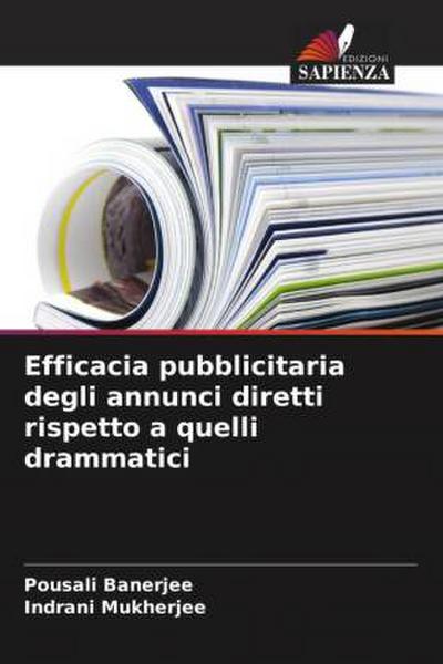 Efficacia pubblicitaria degli annunci diretti rispetto a quelli drammatici