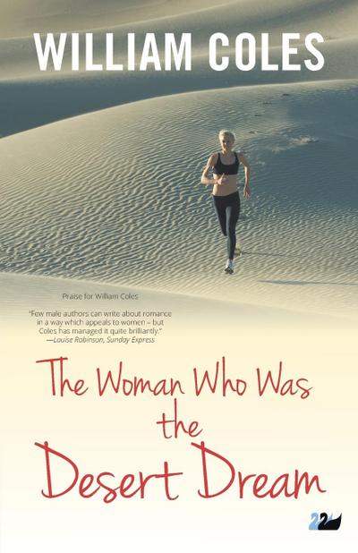Coles, W: Woman Who Was the Desert Dream