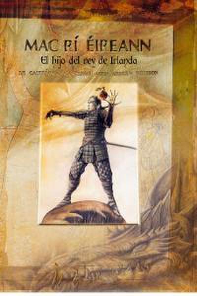 Mac Rí Éireann : el hijo del rey de Irlanda