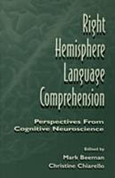 Right Hemisphere Language Comprehension