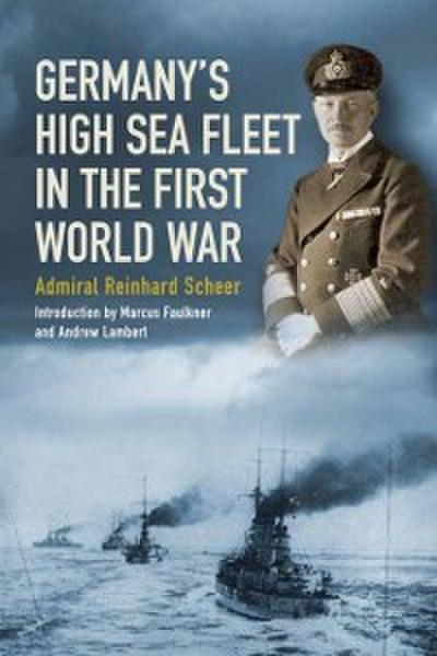 Germany’s High Sea Fleet in the World War