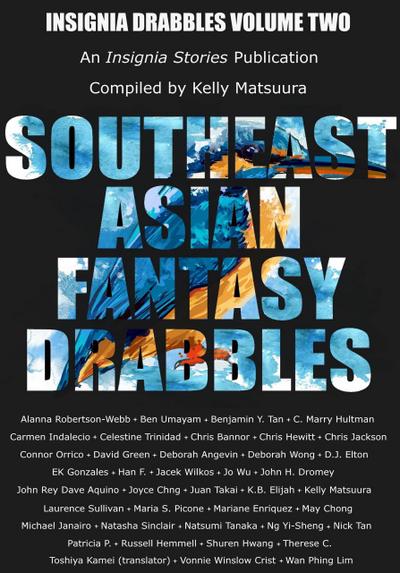 Southeast Asian Fantasy Drabbles (Insignia Drabbles, #2)