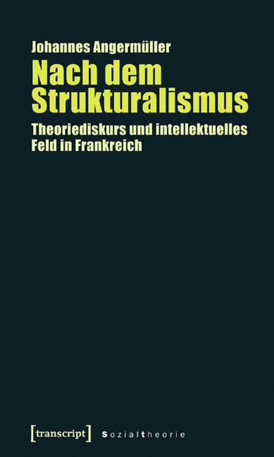 Angermüller,Strukturalism.