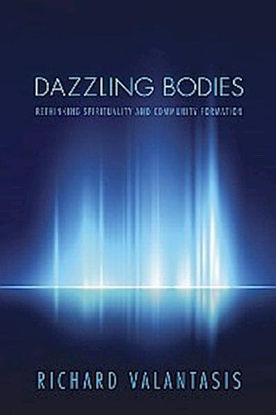 Dazzling Bodies