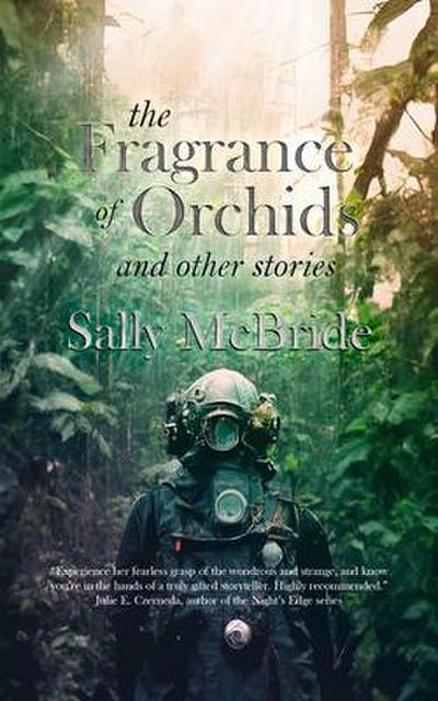 The Fragrance of Orchids and Other Stories