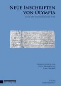 Neue Inschriften von Olympia: Die ab 1896 veröffentlichten Texte (Tyche. Sonderbände zur gleichnamigen Zeitschrift)