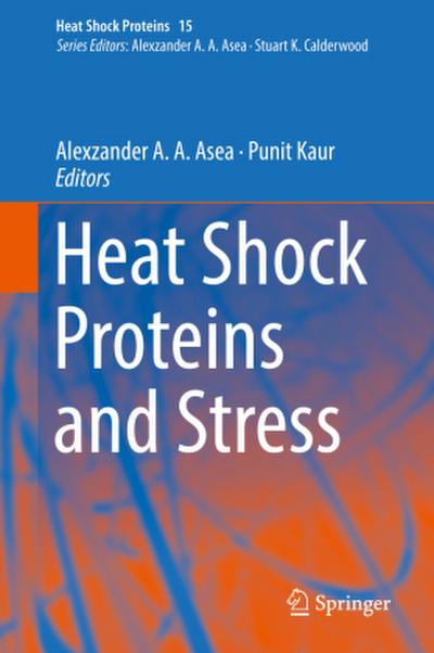Heat Shock Proteins and Stress