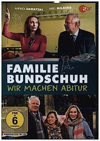 Familie Bundschuh - Wir machen Abitur