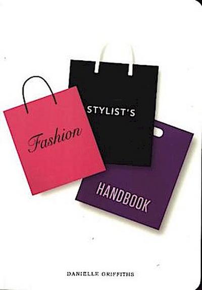 Fashion Stylist’s Handbook