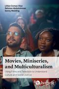 Movies, Miniseries, and Multiculturalism
