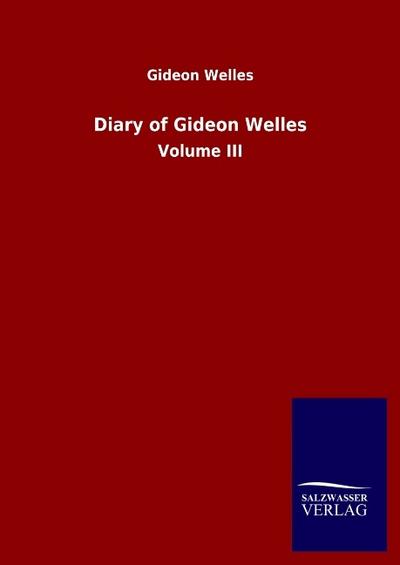 Diary of Gideon Welles