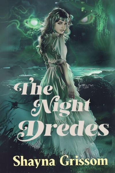 The Night Dredes