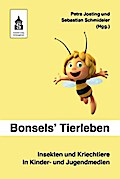 Bonsels' Tierleben: Insekten und Kriechtiere in Kinder- und Jugendmedien