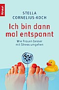 Ich bin dann mal entspannt