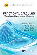 Fractional Calculus: Models And Numerical Methods