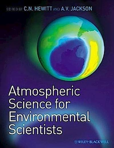 Hewitt, C: Atmospheric Science for Environmental Scientists